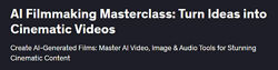 Udemy Мастер-класс по созданию фильмов с использованием искусственного 