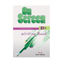 Підручник Оn screen B1 Writing Book Key