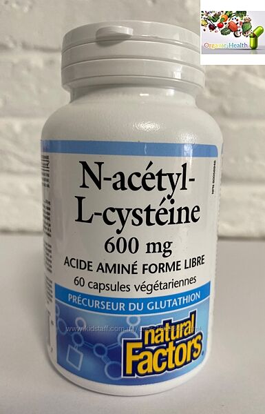 Natural Factors, NAC , Nac , N-ацетил-L цистеин, 600 мг, 60 капсул